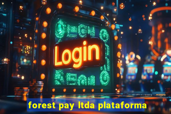 forest pay ltda plataforma